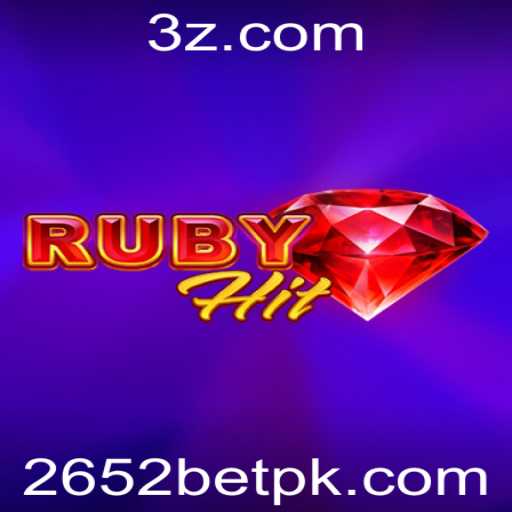 Descubra o Fascinante Jogo RubyHit e a Plataforma 2652BET